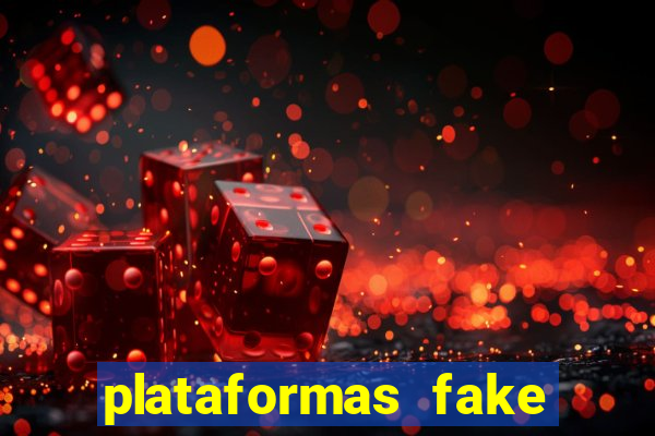 plataformas fake para brincar